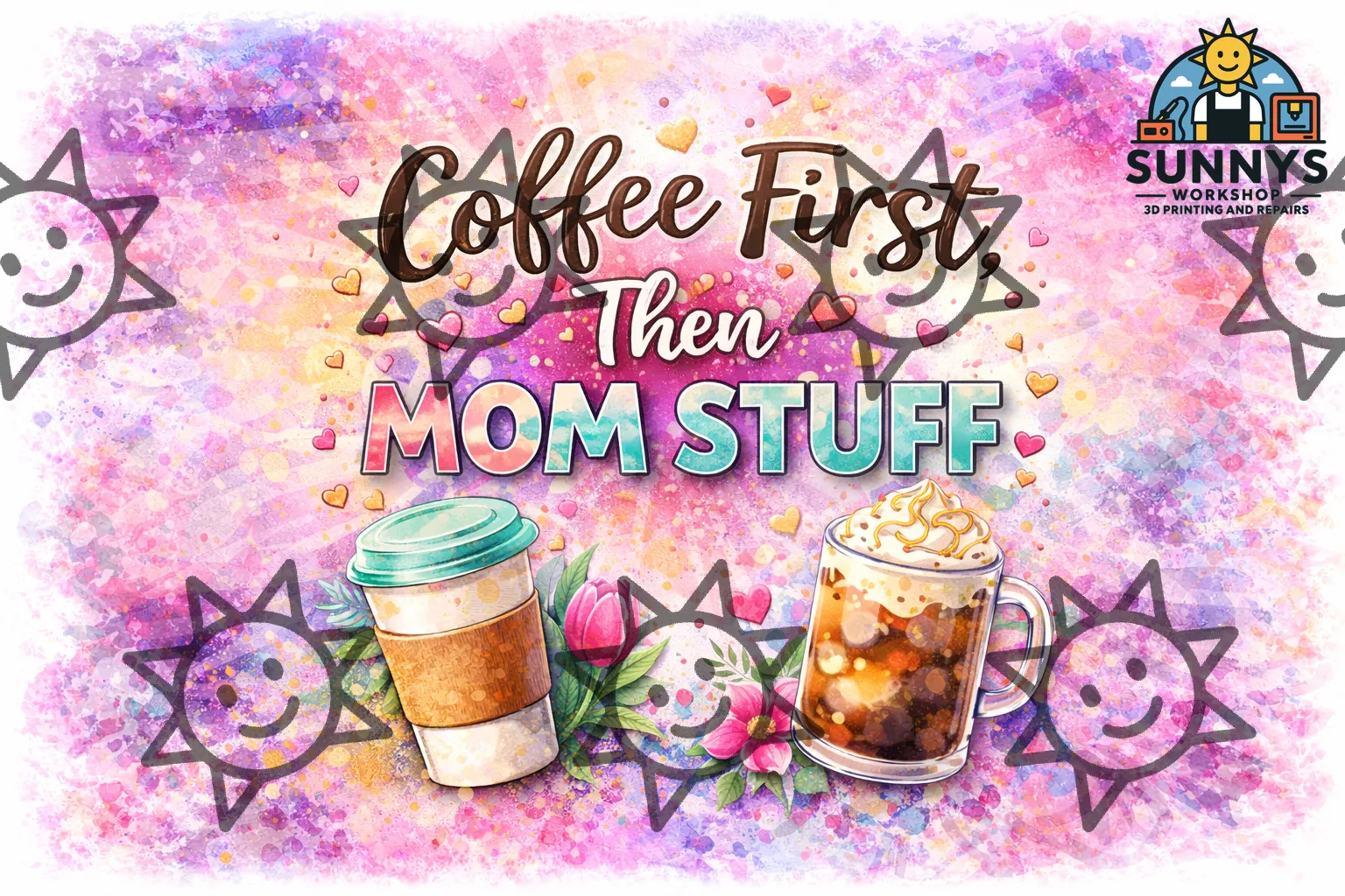 Coffee First, Then Mom Stuff